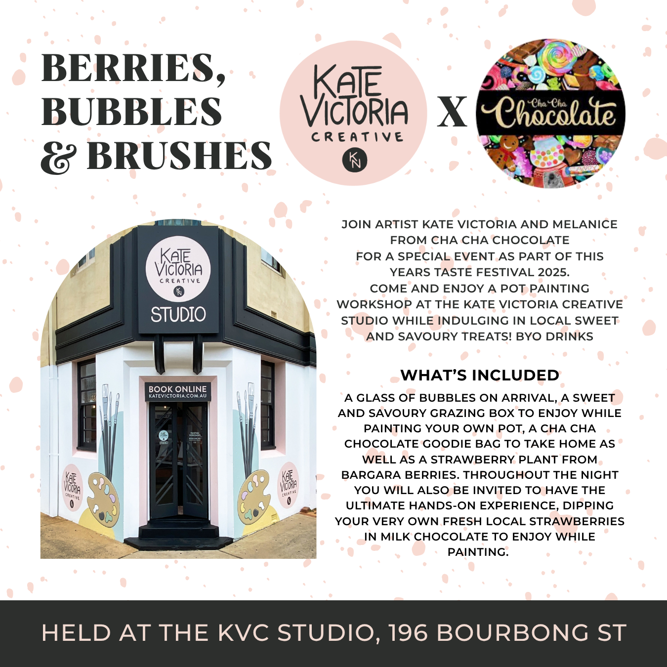 TASTE FESTIVAL - Berries, Bubbles & Brushes - Cha Cha Chocolate Collab - Pot Painting