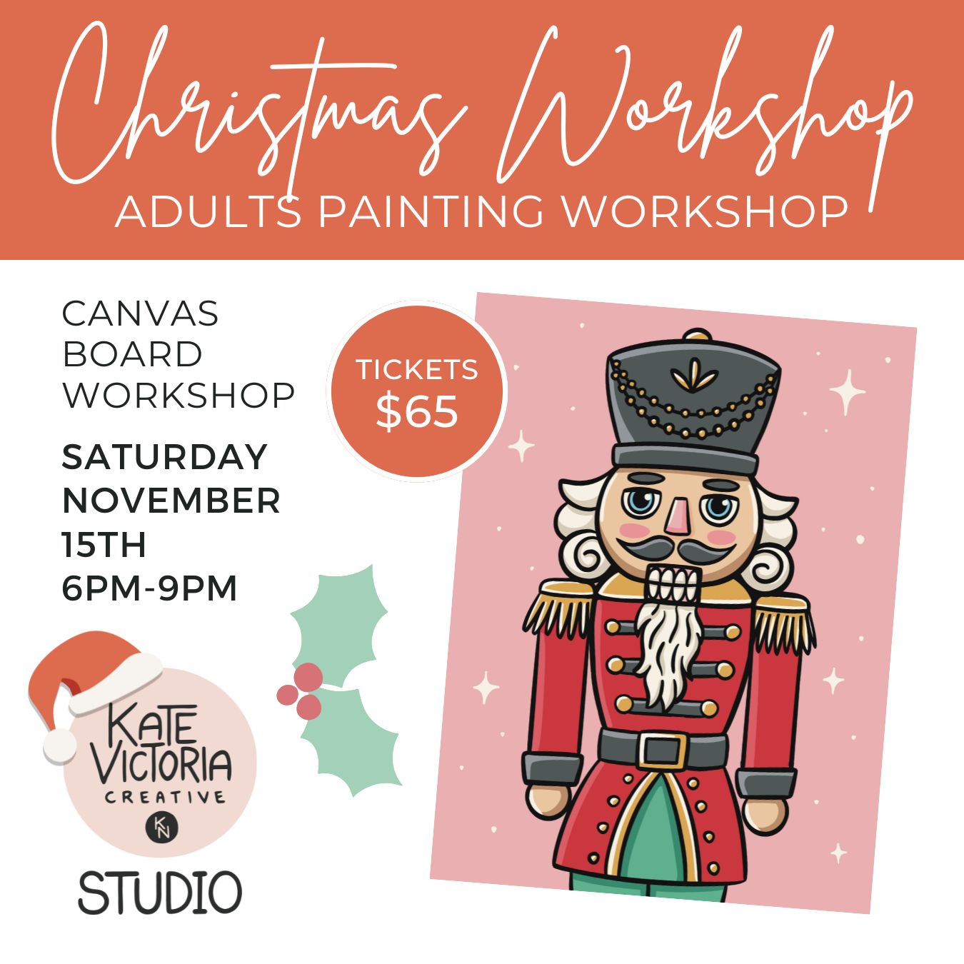 CHRISTMAS NUTCRACKER - Adults Canvas Board Workshop